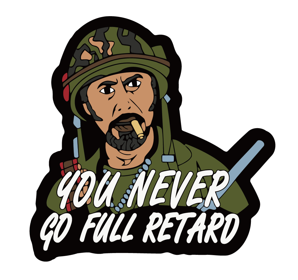 Never Go Full Retard