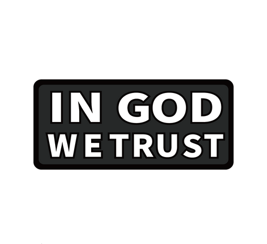 In God We Trust